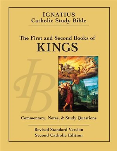 1 & 2 Kings: Ignatius Catholic Study Bible