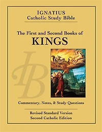 1 & 2 Kings: Ignatius Catholic Study Bible