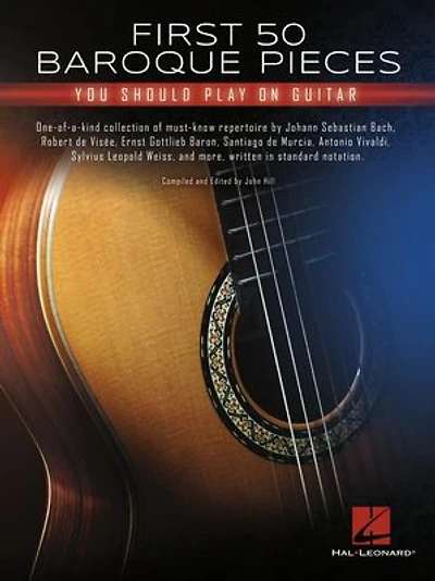 First 50 Baroque Pieces You Should Play On Guitar