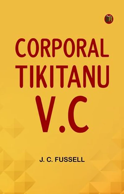 Corporal Tikitanu V.C
