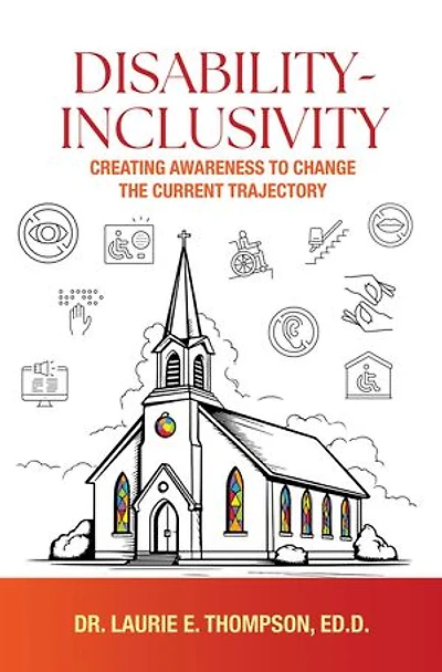 Disability-Inclusivity: Creating Awareness to Change the Current Trajectory