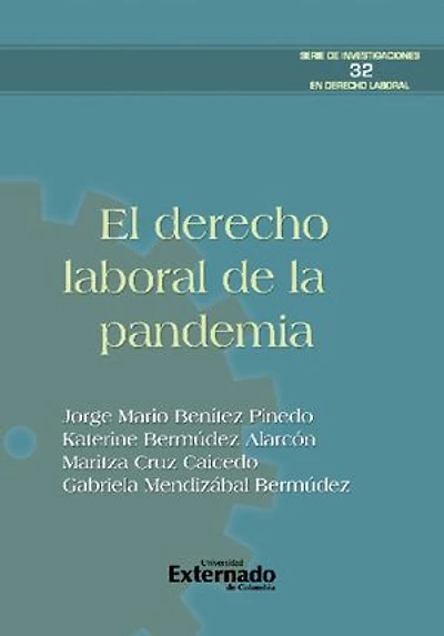 El derecho laboral de la pandemia