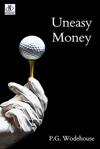 Uneasy Money