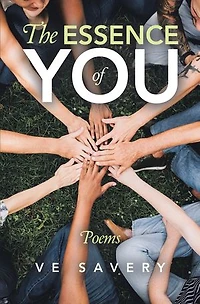 The Essence Of You: Poems