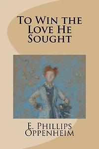 To Win The Love He Sought