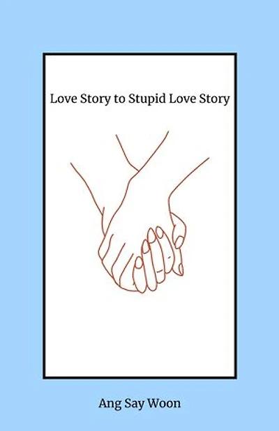 Love Story to Stupid Love Story