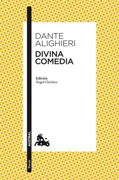 Divina comedia: Edición de Ángel Chiclana