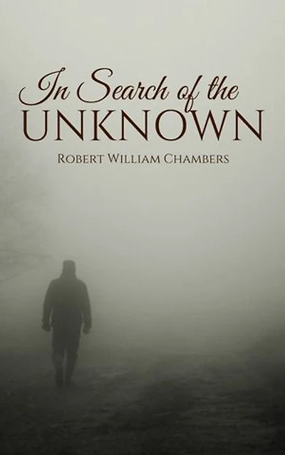 In Search of the Unknown