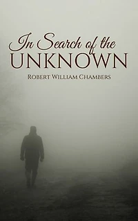 In Search of the Unknown