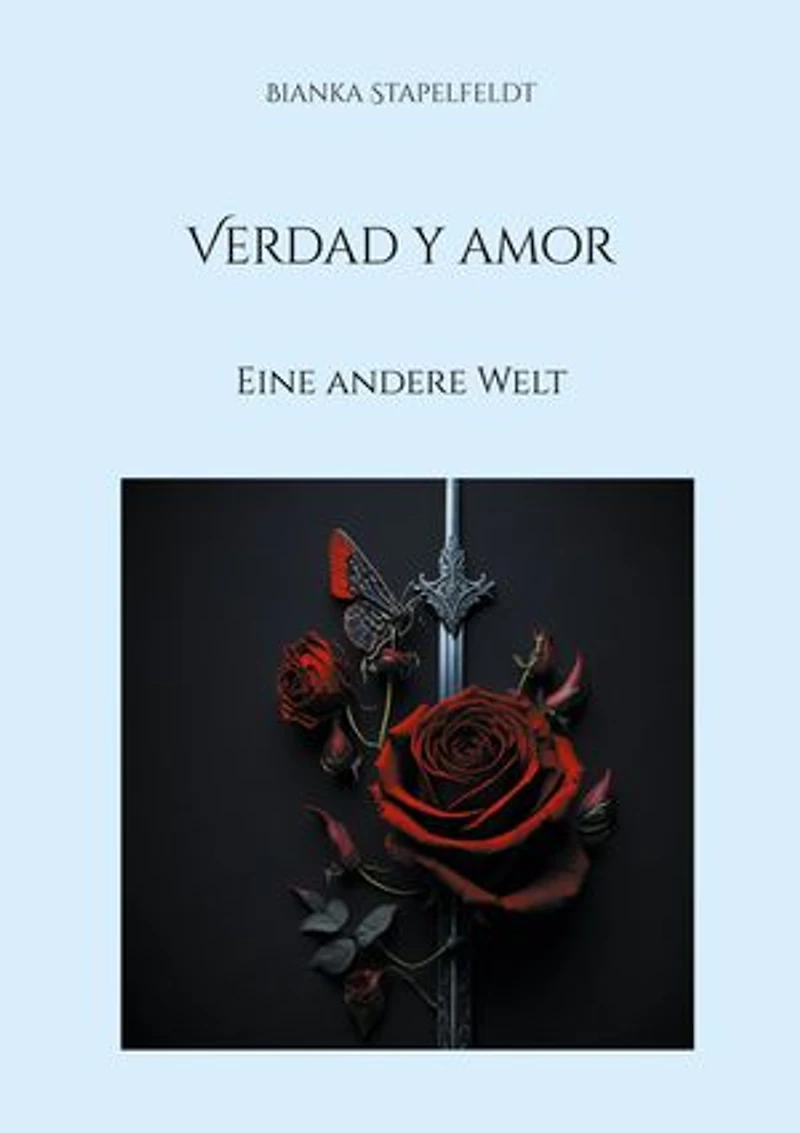 Verdad y amor: Eine andere Welt