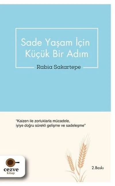 Sade Yaşam İçin Küçük Bir Adım