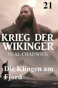 Die Klingen am Fjord: Krieg der Wikinger 21