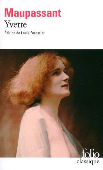 Yvette (édition enrichie)