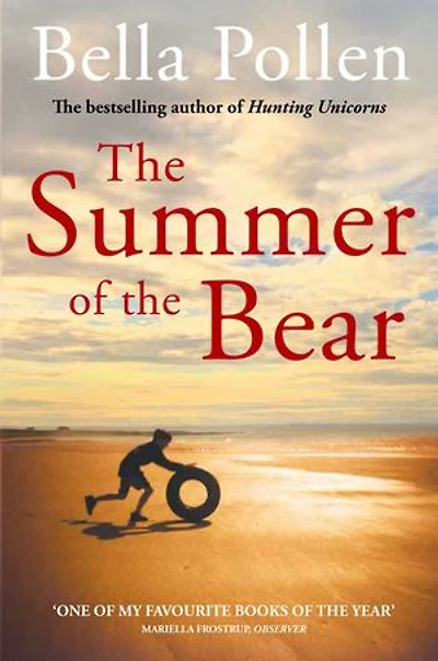 The Summer Of Bear: A Novel