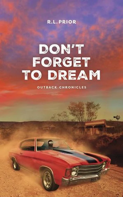 Don’t Forget to Dream