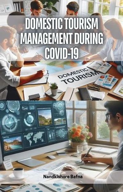 Domestic Tourism Management During COVID-19