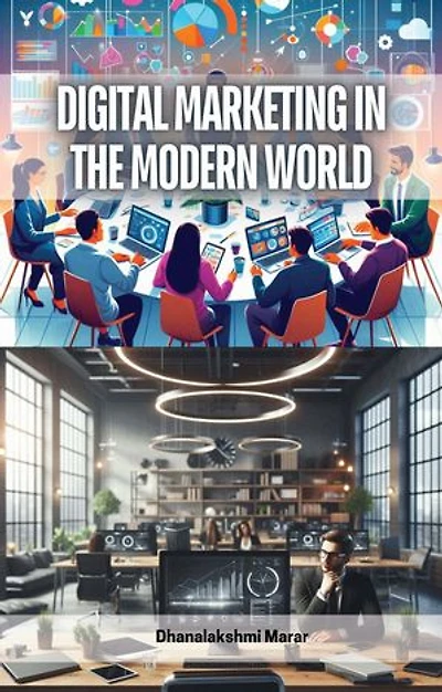 Digital Marketing in the Modern World