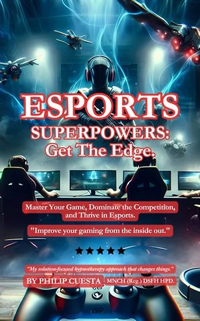 Esports Superpowers: Get The Edge.
