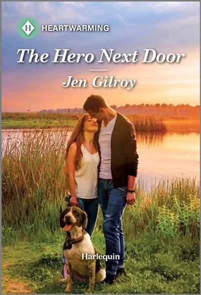 The Hero Next Door: A Clean and Uplifting Romance
