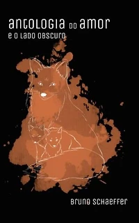 Antologia do Amor e o Lado Obscuro: 2, #2