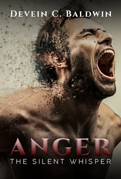Anger: The Silent Whisper