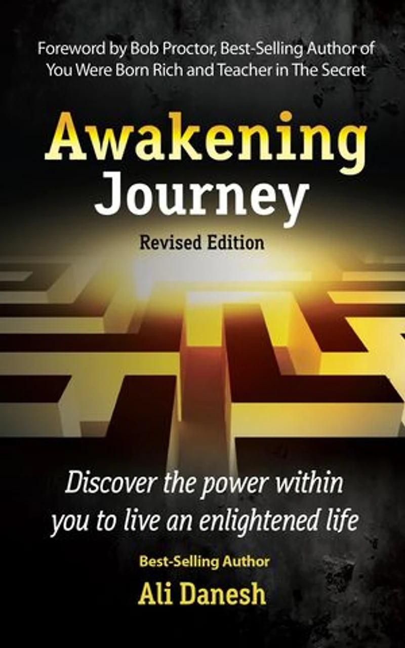 Awakening Journey: Discover the power within you to live an enlightened life