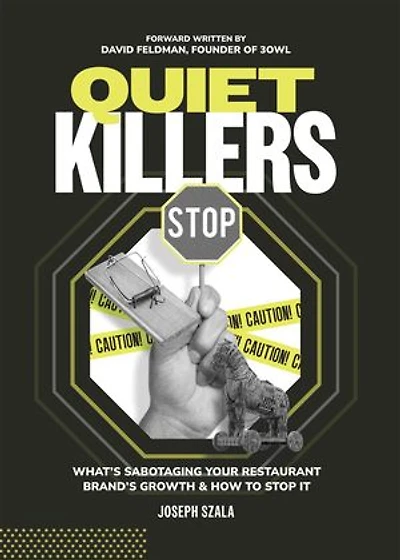 Quiet Killers: What's Sabotaging Your Restaurant Brand's Growth & How to Stop It