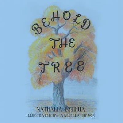 Behold The Tree