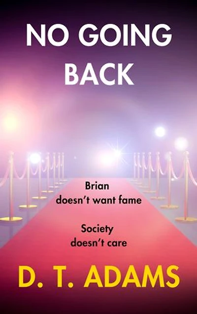 No Going Back: A Thought-Provoking Psychological Suspense Novel