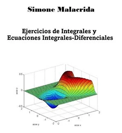 Ejercicios de Integrales y Ecuaciones Integrales-Diferenciales