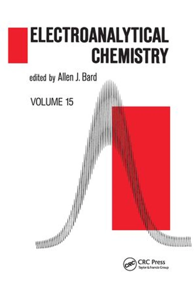 Electroanalytical Chemistry: A Series of Advances: Volume 15