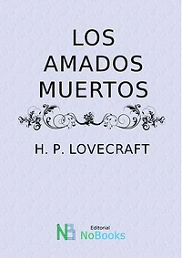 Los amados muertos