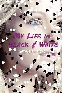My Life Black and White