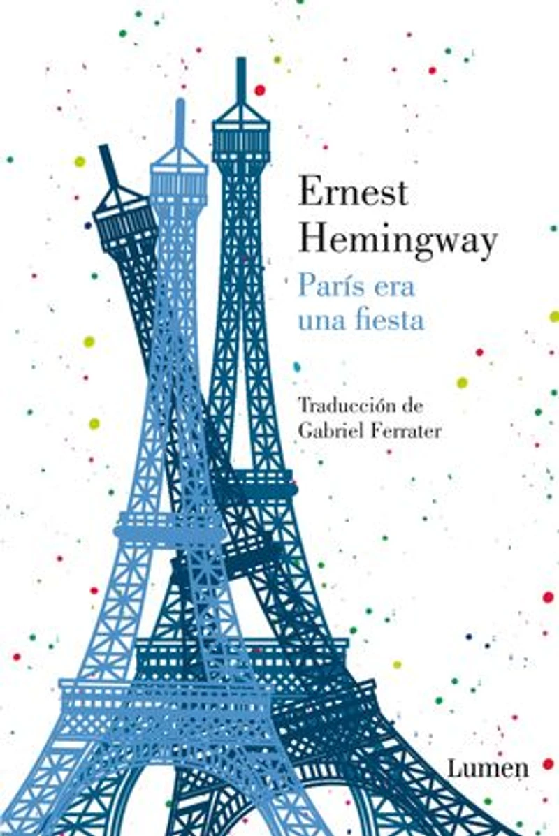 París era una fiesta / A Moveable Feast