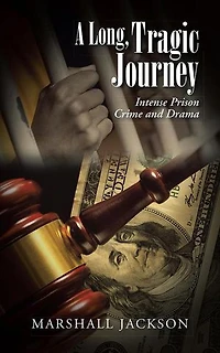 A Long, Tragic Journey: Intense Prison Crime and Drama
