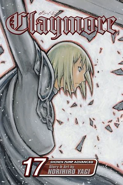 Claymore, Vol. 17: The Claws of Memory