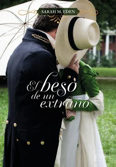 El beso de un extraño