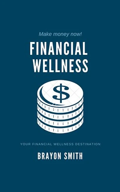 Financial Wellness: YOUR FINANCIAL WELLNESS DESTINATION