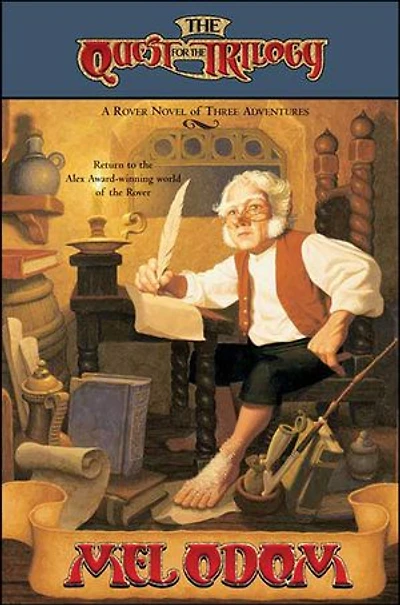 The Quest for the Trilogy: A Novel of Three Adventures