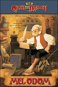 The Quest for the Trilogy: A Novel of Three Adventures