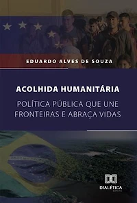 Acolhida Humanitária: Política Pública que Une Fronteiras e Abraça Vidas