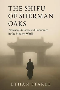 The Shifu of Sherman Oaks