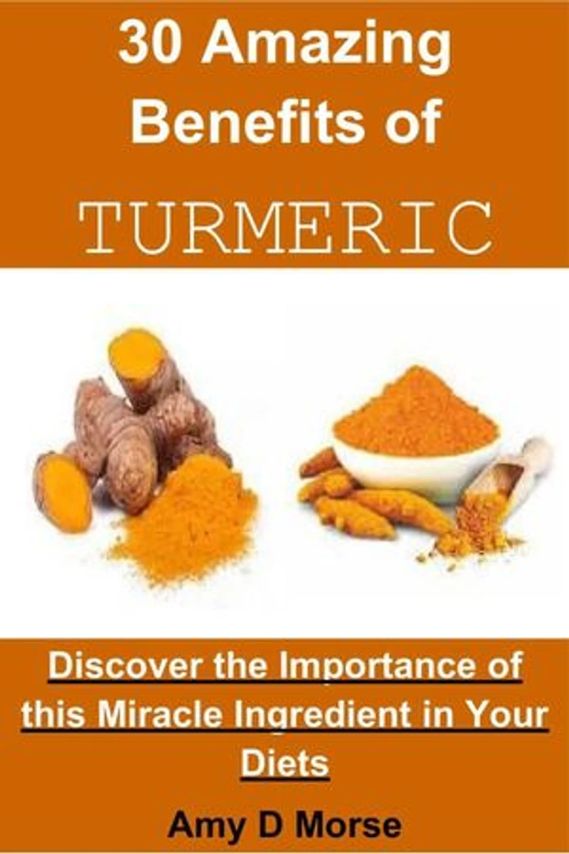 30 Amazing Benefits of Turmeric