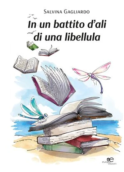 In un battito d’ali di una libellula