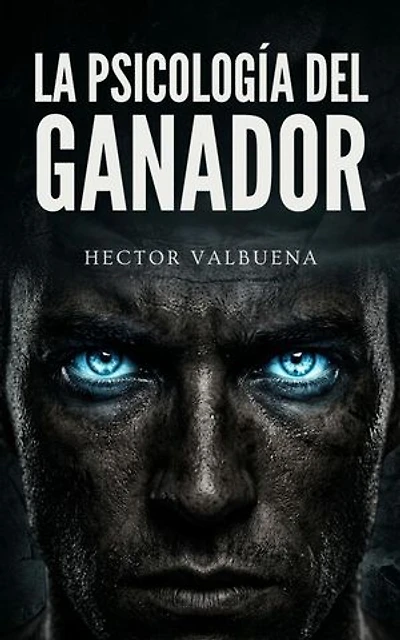La Psicología del Ganador