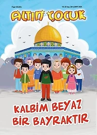 Altın Çocuk Dergisi Sayı:264 / Şubat 2024 - Kalbim Beyaz Bir Bayraktır