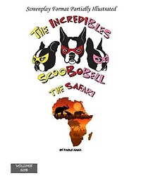 The Incredibles Scoobobell The Safari: The Incredibles Scoobobell Series, #103