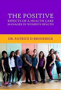 The Positive Effects of a Health Care Manager Women's