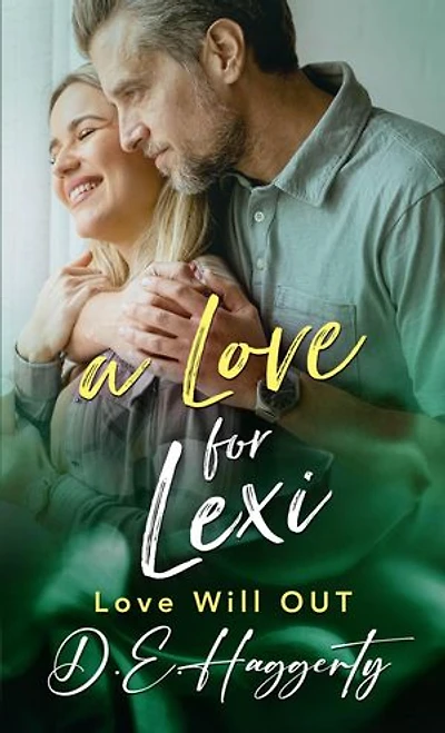 A Love for Lexi: Love will OUT, #7