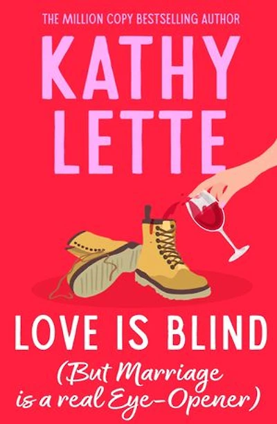 Love Is Blind: The hilarious novel from the million copy bestseller